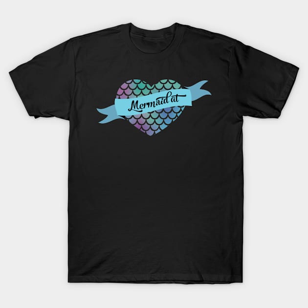 Mermaid at Heart T-Shirt by Litho